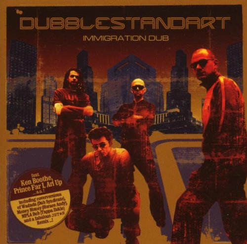 DUBBLESTANDART - IMMIGRATION DUB (ENHANCED)