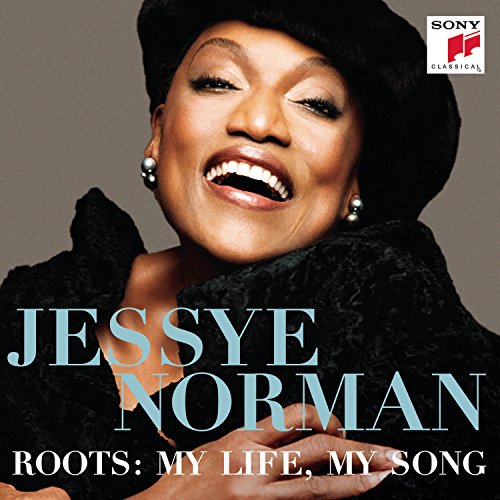 NORMAN, JESSYE - ROOTS: MY LIFE, MY SONG