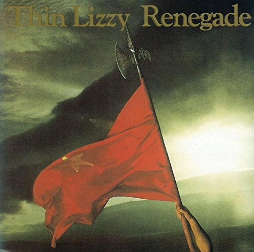 THIN LIZZY - RENEGADE