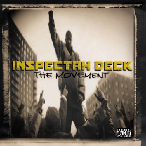 INSPECTAH DECK - INSPECTAH DECK - THE MOVEMENT