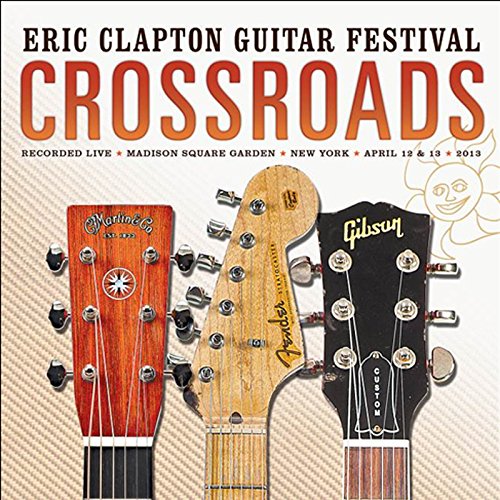 ERIC CLAPTON - CROSSROADS FESTIVAL 2013 (CD)