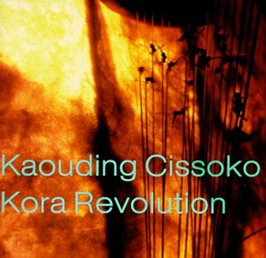 CISSOKO, KAOUDING - KORA REVOLUTION