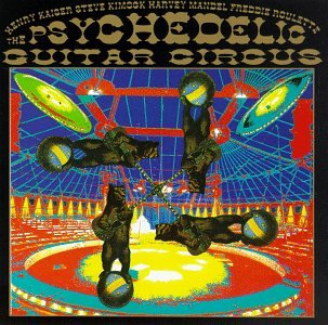 VARIOUS ARTISTS - PSYCHEDELIC GUITAR CIRCUS