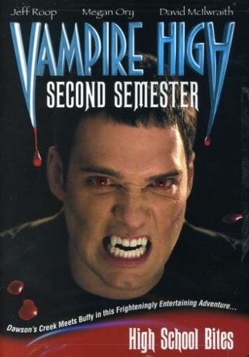 VAMPIRE HIGH SECOND SEMESTER [IMPORT]