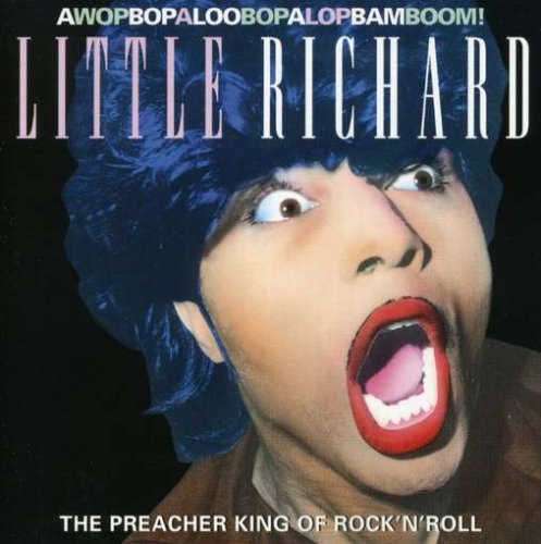 LITTLE RICHARD - AWOPBOPALOOBOPALOPBAMBOOM