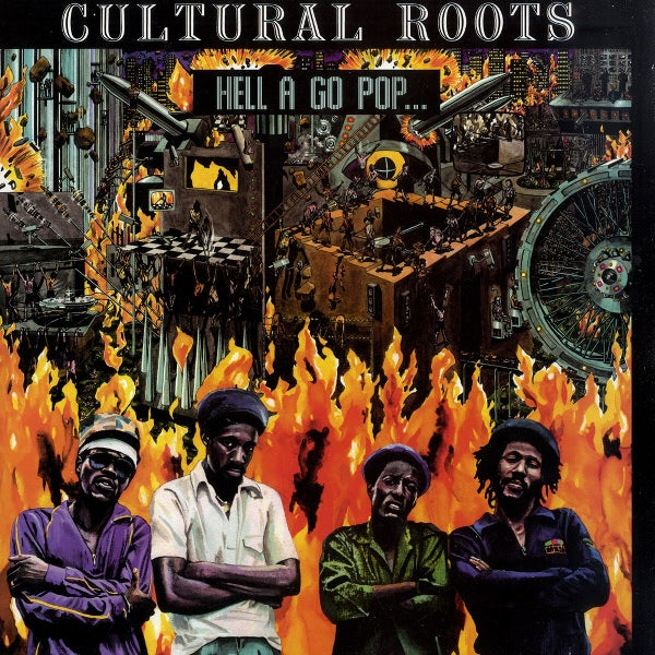 CULTURAL ROOTS  - HELL A GO POP