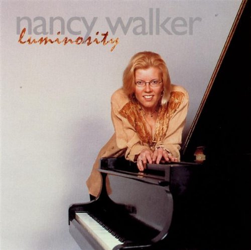 WALKER, NANCY - LUMINOSITY