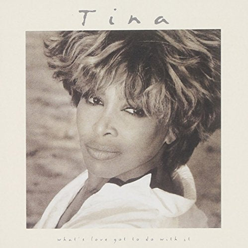 TINA TURNER - WHATS LOVE GOT TO DO W/IT ORI