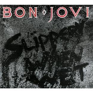 BON JOVI - SLIPPERY WHEN WET (TOUR ED)