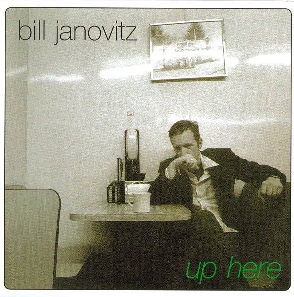 JANOVITZ, BILL  - UP HERE