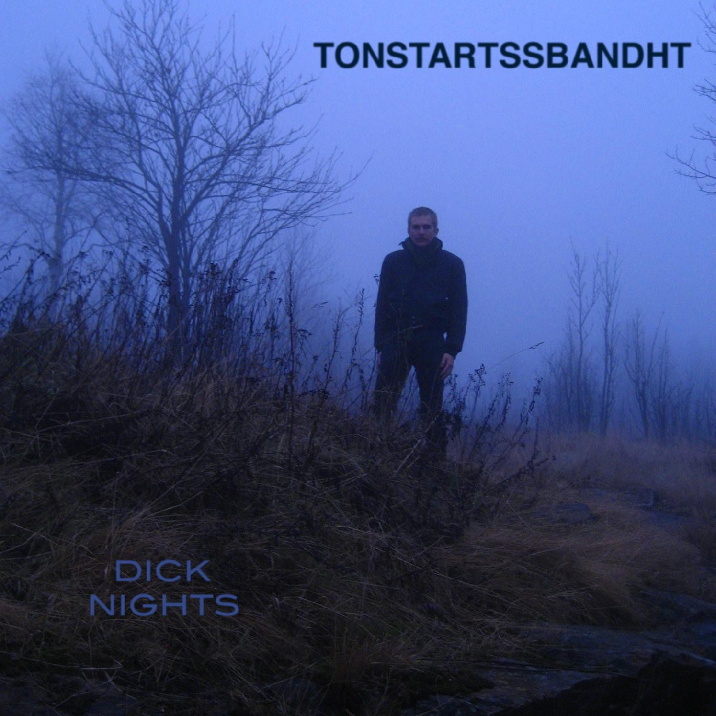 TONSTARTSSBANDHT - DICK NIGHTS (DARK GREEN VINYL)