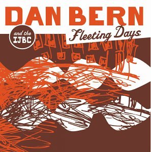 BERN,DAN - FLEETING DAYS