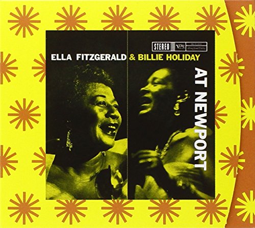 FITZGERALD, ELLA & BILLIE HOLIDAY  - ELLA FITZGERALD & BILLIE HOLIDAY AT NEWPORT