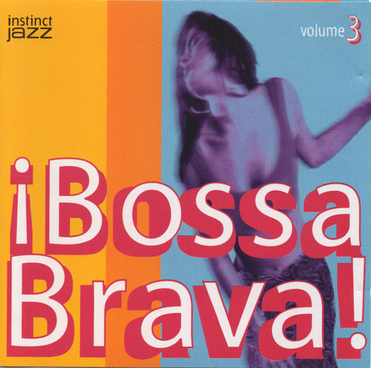 VARIOUS  - BOSSA BRAVA: VOLUME 3