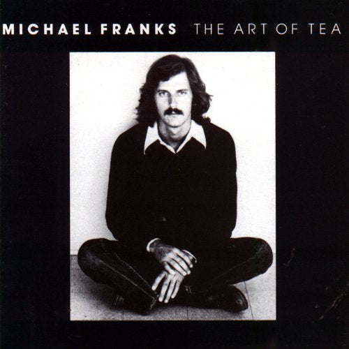 MICHAEL FRANKS - THE ART OF TEA