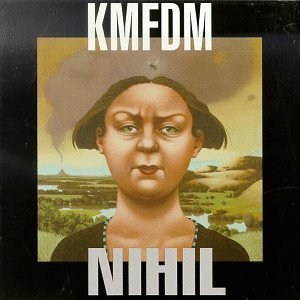 KMFDM - NIHIL