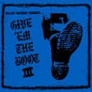 VARIOUS - V3 GIVE EM THE BOOT