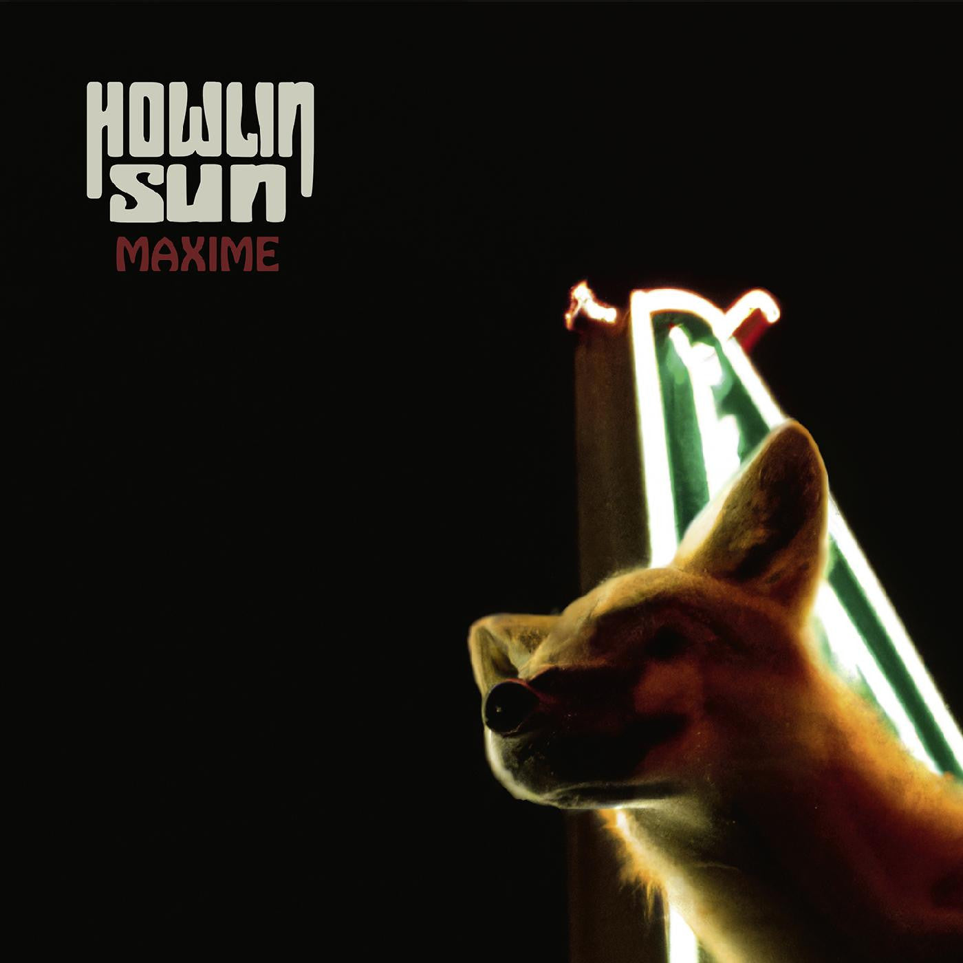 HOWLIN' SUN - MAXIME (TRANSPARENT ORANGE VINYL)