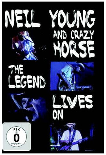 NEIL YOUNG & CRAZY HORSE -THE LEGEND LIVES ON