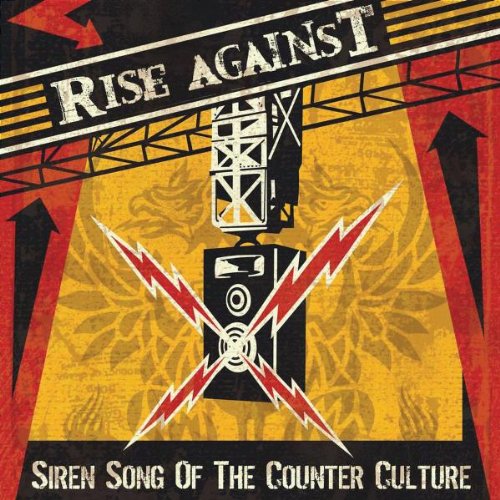 RISE AGAINST - SIREN SONG OF THE COUNTER CULT
