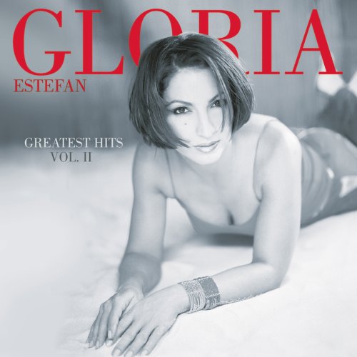 ESTEFAN, GLORIA - V2 GREATEST HITS (W/3 NEW TRACKS)