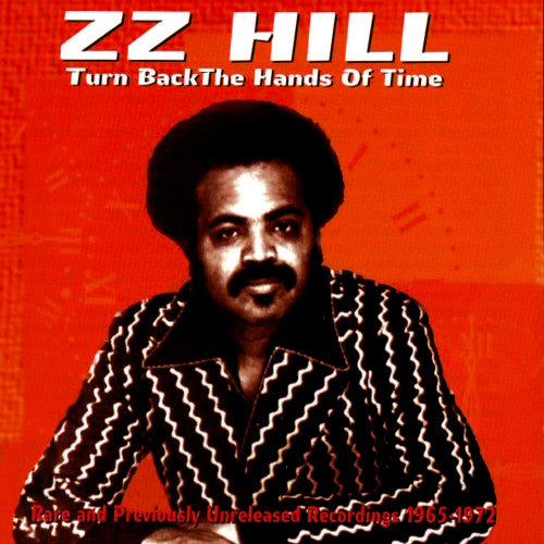 HILL, Z.Z.  - TURNS BACK THE HANDS OF TIME