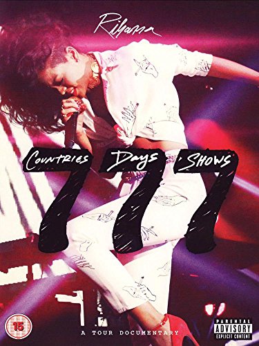 RIHANNA 777 TOUR...7 COUNTRIES 7 DAYS 7 SHOWS (DVD)