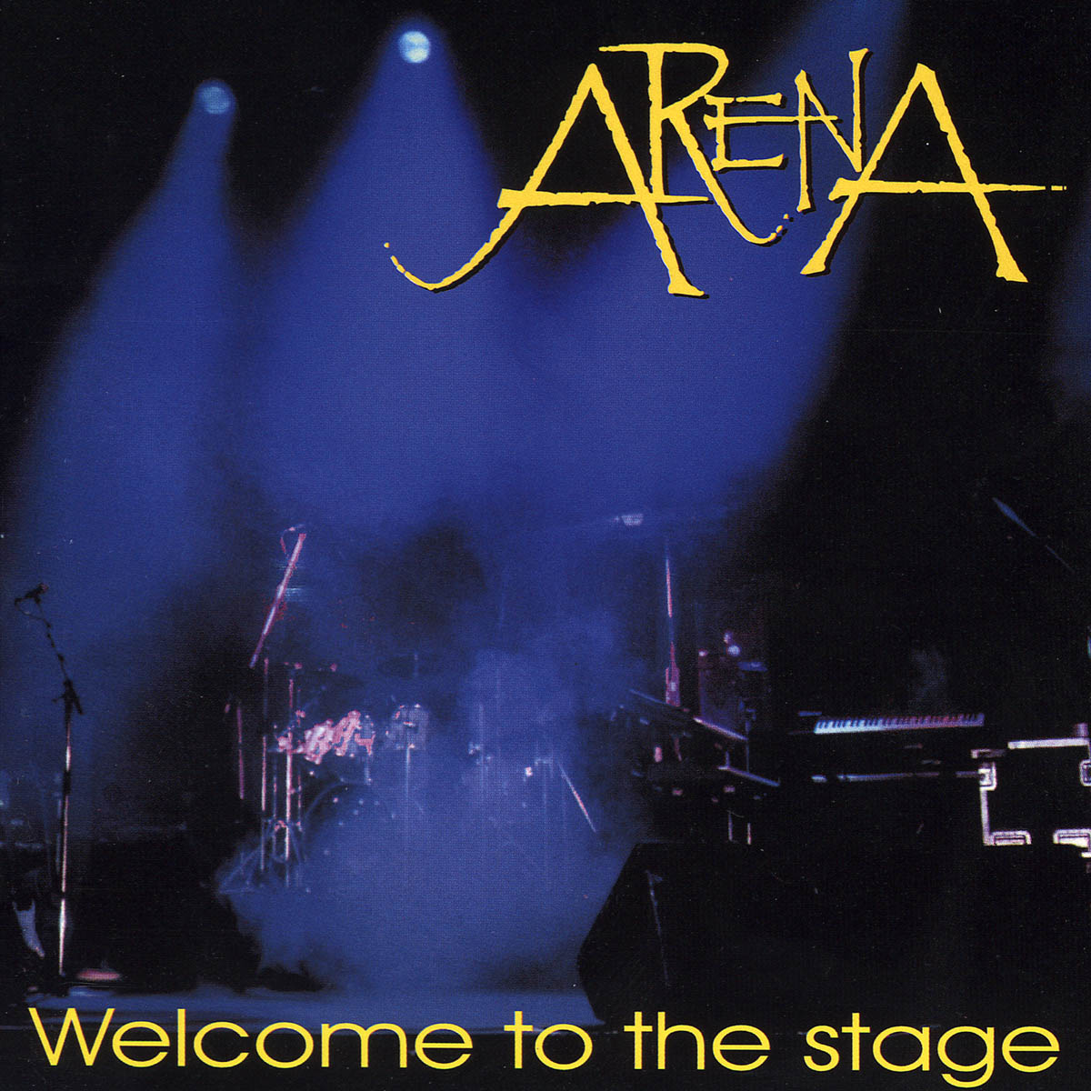 ARENA  - WELCOME TO THE STAGE