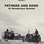 HENDERSON, AL QUARTET - FATHERS & SONS