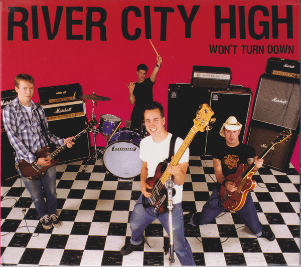 RIVER CITY HIGH  - WON'T TURN DOWN