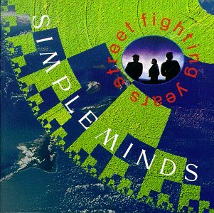 SIMPLE MINDS - STREET FIGHTING YEARS