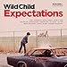 WILD CHILD - EXPECTATIONS (CD)