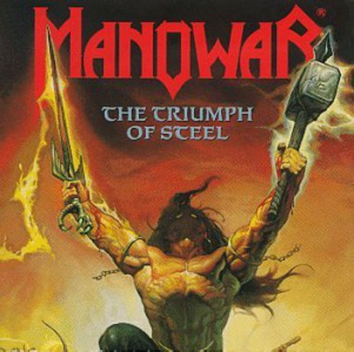 MANOWAR - THE TRIUMPH OF STEEL