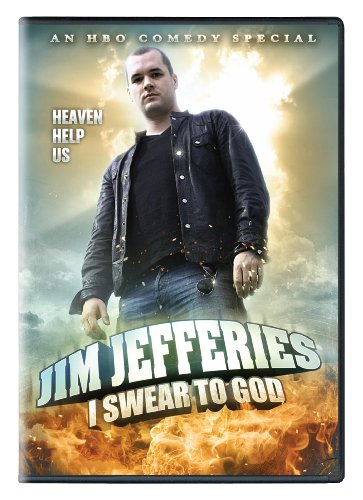 JIM JEFFERIES: I SWEAR TO GOD