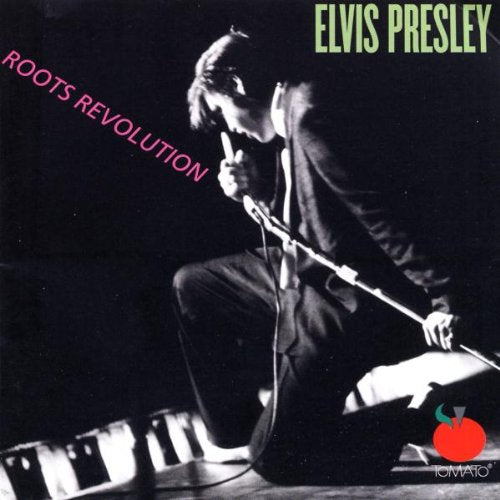 PRESLEY, ELVIS - ROOTS REVOLUTION LOUSIANA HAY