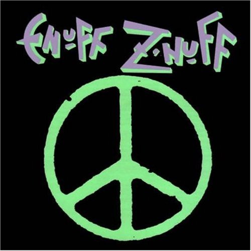 ENUFF Z' NUFF - ENUFF Z' NUFF