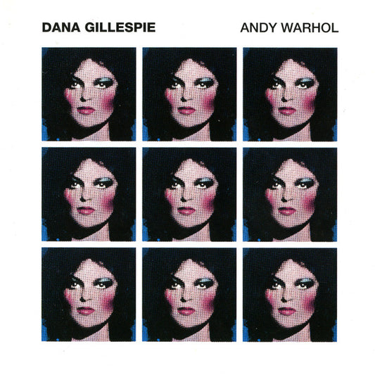 GILLESPIE, DANA  - ANDY WARHOL