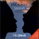 JACKSON, MICHAEL - SCREAM / CHILDHOOD