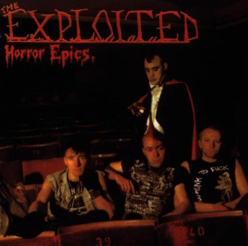 EXPLOITED  - HORROR EPICS