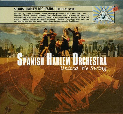 SPANISH HARLEM ORCHESTRA  - UNITED WE SWING