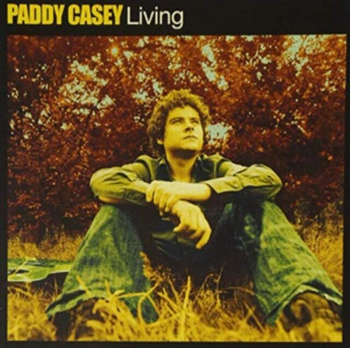 PADDY CASEY - LIVING (VINYL)