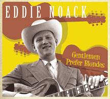 EDDIE NOACK - GENTLEMEN PREFER BLONDES [CD]