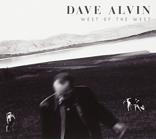 ALVIN,DAVE - WEST OF THE WEST