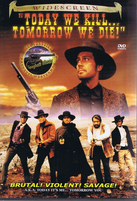 TODAY WE KILL...TOMORROW WE DIE!  - DVD