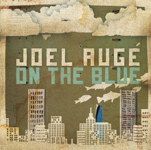 AUGE, JOEL - ON THE BLUE