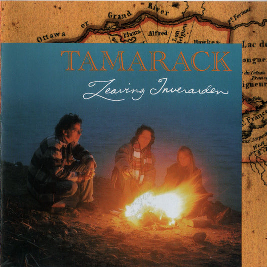 TAMARACK  - LEAVING INVERARDEN