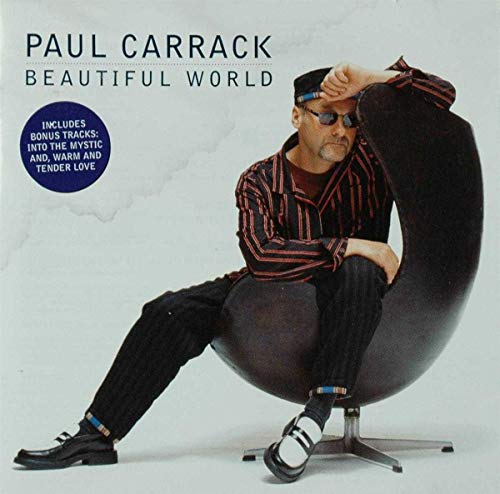 CARRACK, PAUL - BEAUTIFUL WORLD