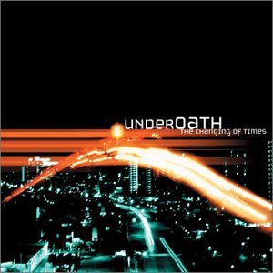 UNDEROATH - CHANGING OF THE TIMES