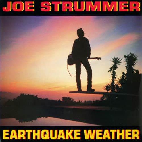 JOE STRUMMER - EARTHQUAKE WEATHER