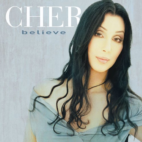 CHER - BELIEVE